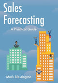 Sales Forecasting: A Practical Guide - Paperback