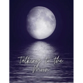 Talking to the Moon - A Shadow Work Series - Paperback