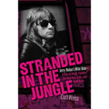 Stranded in the Jungle: Jerry Nolan's Wild Ride: A Tale of Drugs, Fashion, the New York Dolls and Punk Rock - Paperback