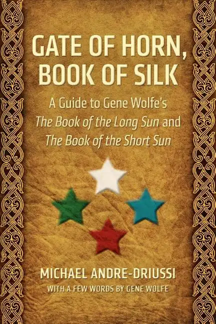 Gate of Horn, Book of Silk - Paperback