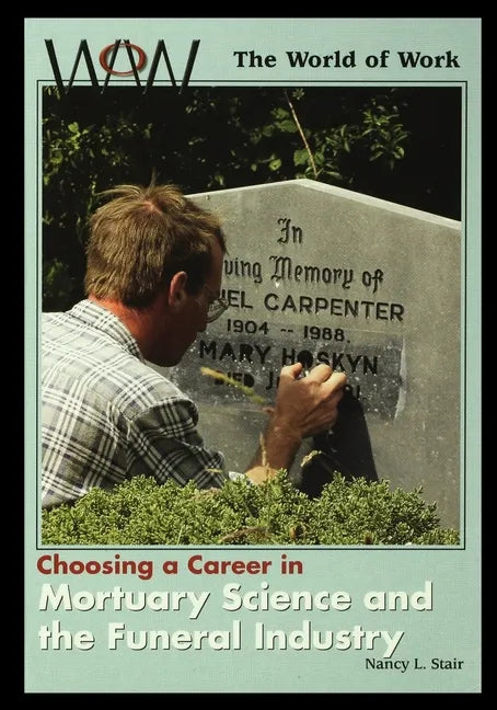 In Mortuary Science and the Funeral Industry - Paperback