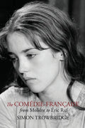 The Comédie-Française from Molière to Éric Ruf - Paperback