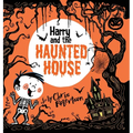 Harry and the Haunted House - Hardcover