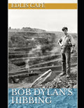 Bob Dylan's Hibbing - Paperback