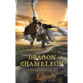 Dragon Chameleon: Episodes 1-4 - Hardcover
