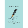 The Negro Problem - Paperback