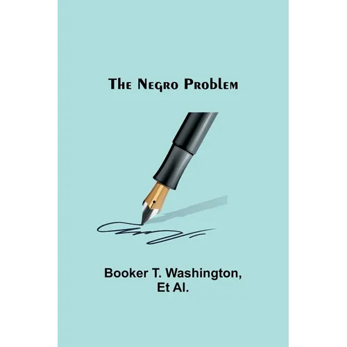 The Negro Problem - Paperback