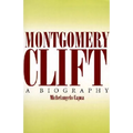 Montgomery Clift: A Biography - Paperback