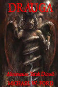 Drauga: Ahrimanian Yatuk Dinoih - Paperback