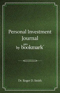 Personal Investment Journal by proBookmark: A stock market research guide for the frustrated individual investor who cannot follow the cryptic methods - Paperback