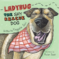 Ladybug The Shy Rescue Dog - Paperback