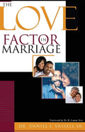 The Love Factor in Marriage - Paperback