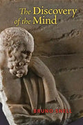 The Discovery of the Mind: The Greek Origins of European Thought - Paperback