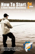 How To Start A Reel Repair Business - Paperback