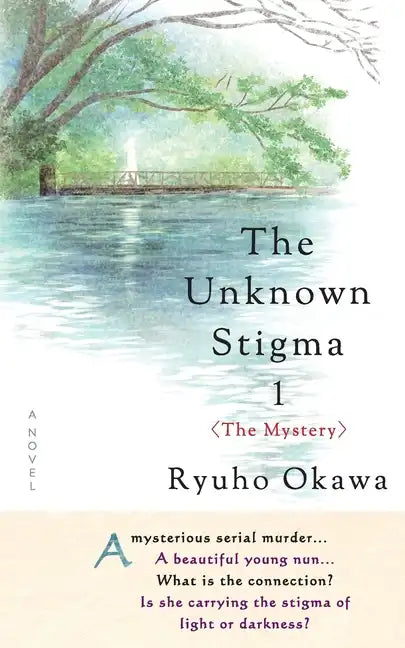 The Unknown Stigma 1 - Paperback