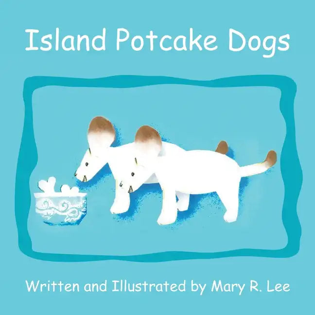Island Potcake Dogs - Paperback