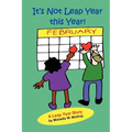 It's Not Leap Year This Year - Paperback