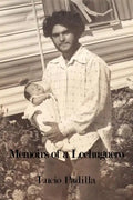 Memoirs of a Lechuguero - Paperback