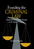 Founding the Criminal Law - Hardcover