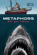 Metaphors of Ed Tech - Paperback