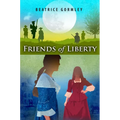 Friends of Liberty - Paperback