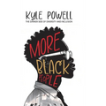 More Black People: The darker side to diversity and inclusion - Hardcover