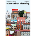 Slow Urban Planning: The Future of Tribsees - Hardcover