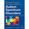 The Educator′s Guide to Teaching Students with Autism Spectrum Disorders - Paperback