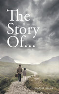The Story Of... - Hardcover