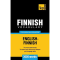 Finnish vocabulary for English speakers - 3000 words - Paperback