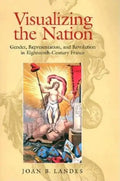 Visualizing the Nation - Hardcover