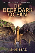 The Deep Dark Ocean - Paperback