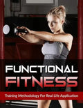 Functional Fitness: Training Methodology for Real Life Application - Paperback