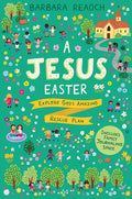 A Jesus Easter: Explore God's Amazing Rescue Plan - Paperback