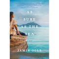 As Sure as the Sea - Hardcover