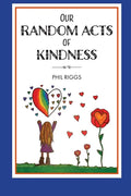 Our Random Acts of Kindness - Paperback