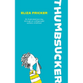 Thumbsucker: An Illustrated Journey Through an Undiagnosed Autistic Childhood - Paperback