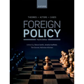 Foreign Policy: Theories, Actors, Cases - Paperback