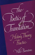 The Poetics of Translation: History, Theory, Practice - Paperback