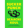Sucker Punch: Essays - Hardcover