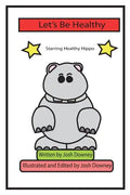 Let's Be Healthy - Paperback