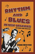 Rhythm and Blues in New Orleans - Paperback