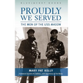 Proudly We Served: The Men of the USS Mason - Paperback