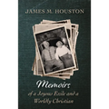 Memoirs of a Joyous Exile and a Worldly Christian - Paperback