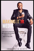 Making It In Media - Paperback