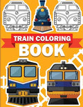 Train Coloring Book: Train coloring book for kids & toddlers - activity books for preschooler - Paperback