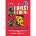 Tyler's Honest Herbal: A Sensible Guide to the Use of Herbs and Related Remedies - Paperback