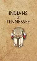 Indians of Tennessee - Hardcover