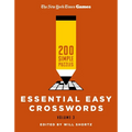 New York Times Games Essential Easy Crosswords Volume 3: 200 Simple Puzzles - Paperback