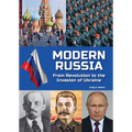Modern Russia: From Revolution to the Invasion of Ukraine - Hardcover